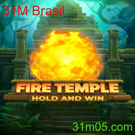 FireTemple: Explorando o Universo do Jogo e a Inovação no 31M Brasil